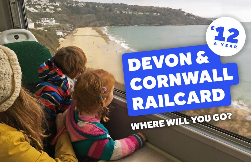 Devon & Cornwall Railcard - £12 a year - where will you go?